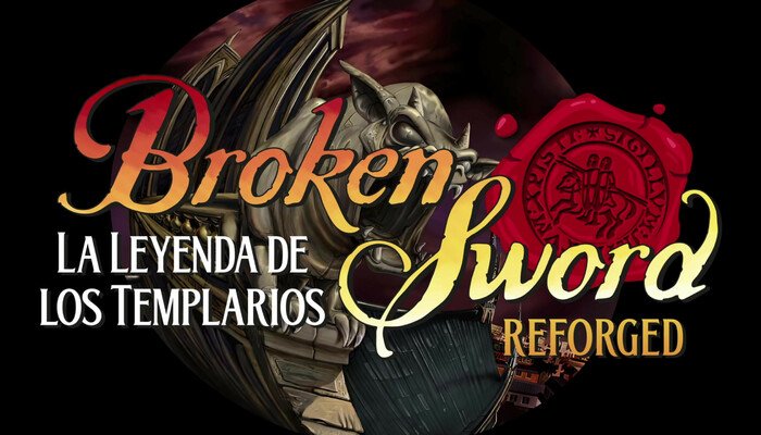 Review de Broken Sword: La Leyenda de los Templarios - Reforged